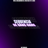 SEQUENCIA DE BANG BANG (Single)