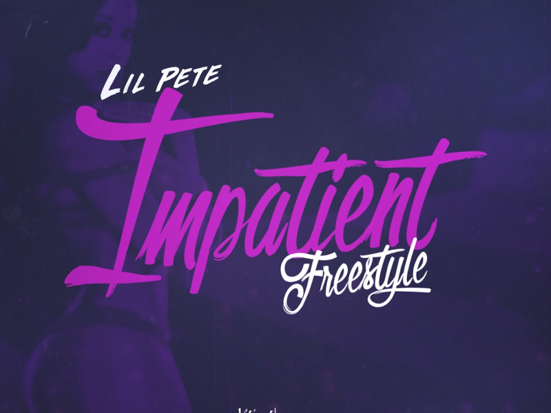 Impatient Freestyle