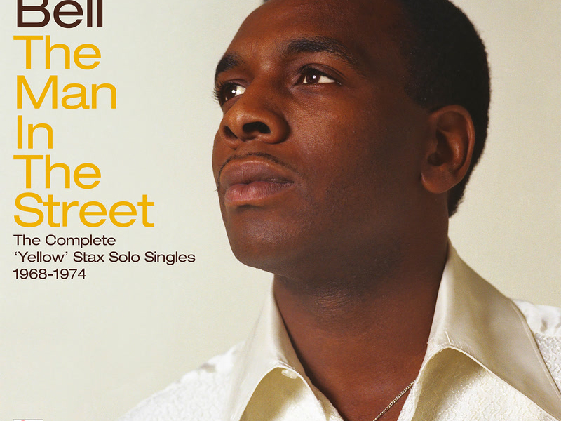 The Man In The Street: The Complete Yellow Stax Solo Singles (1968-1974)