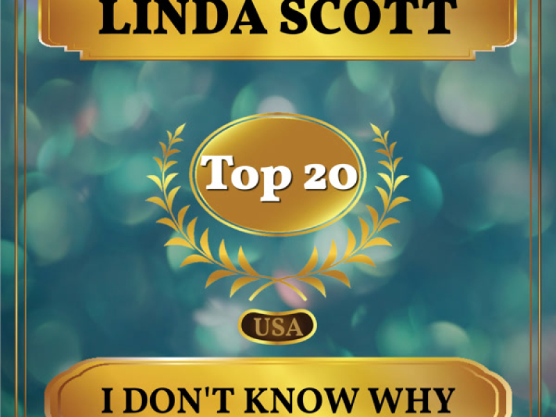 I Don't Know Why (Billboard Hot 100 - No 12) (Single)