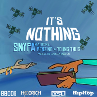 It's Nothing (feat. Young Thug & Benzino)