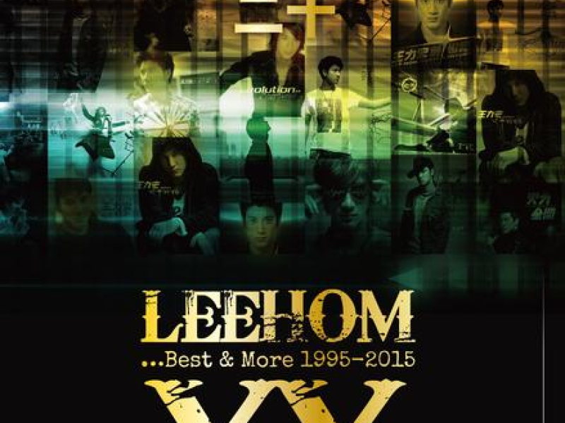 Leehom XX...Best & More