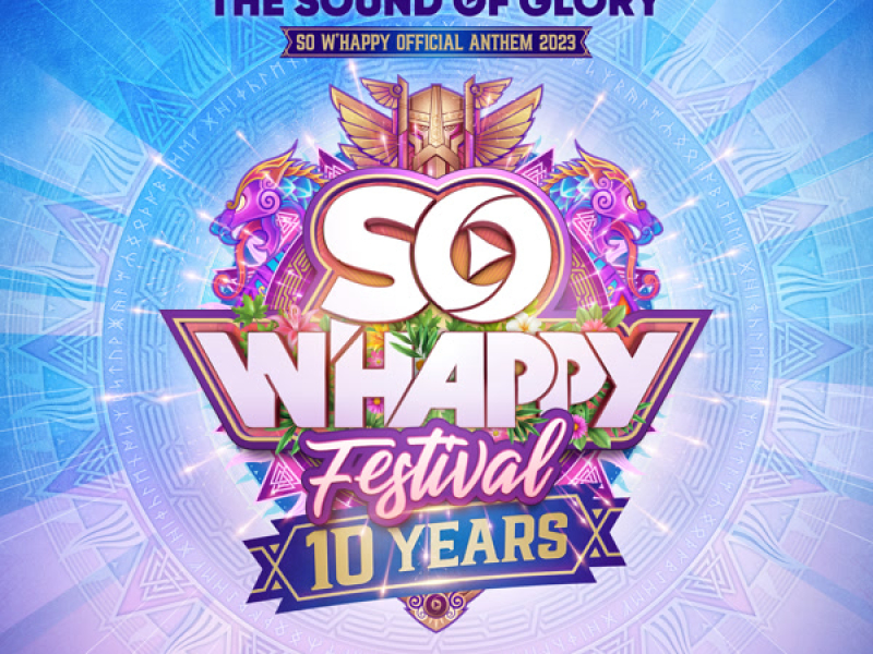The Sound Of Glory (So W'Happy 2023 Anthem) (Single)