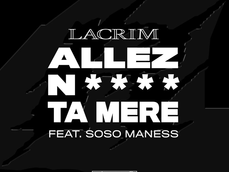 Allez nique ta mère (Single)