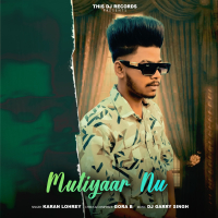 Mutiyaar Nu (Single)