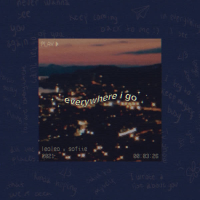 Everywhere I Go (Single)