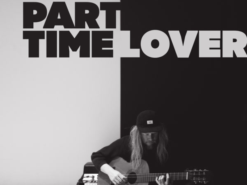 Part Time Lover (Single)