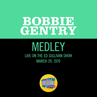 Papa, Won't You Let Me Go To Town With You?/Ode To Billie Joe (Medley/Live On The Ed Sullivan Show, March 29, 1970) (Single)