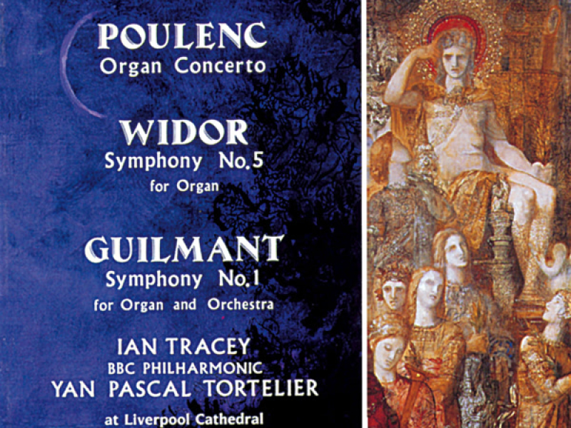 Poulenc, Widor & Guilmant: Organ Concertos