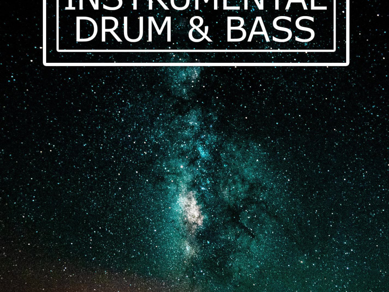 Instrumental Drum & Bass (Single)