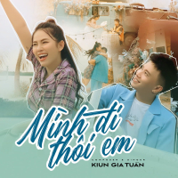 Mình Đi Thôi Em (Single)