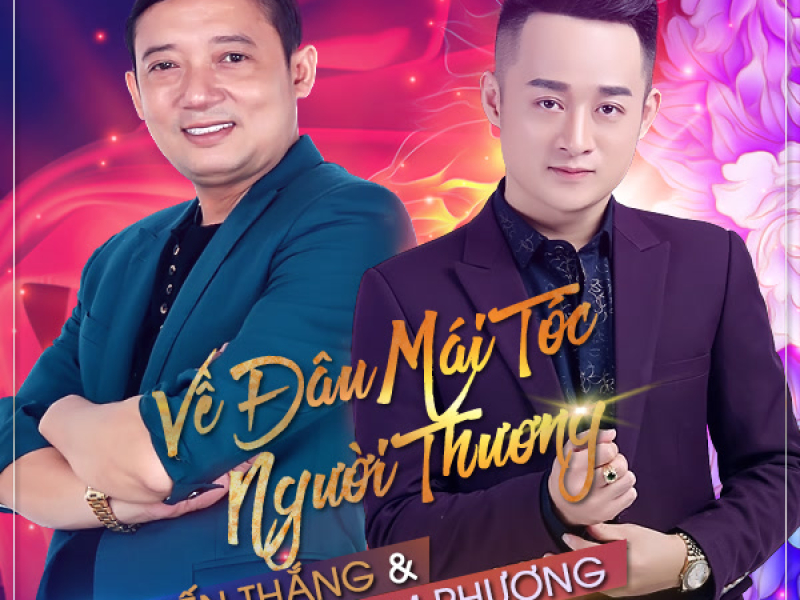 Về Đâu Mái Tóc Người Thương (EP)