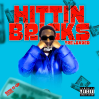Hittin Bricks (Single)