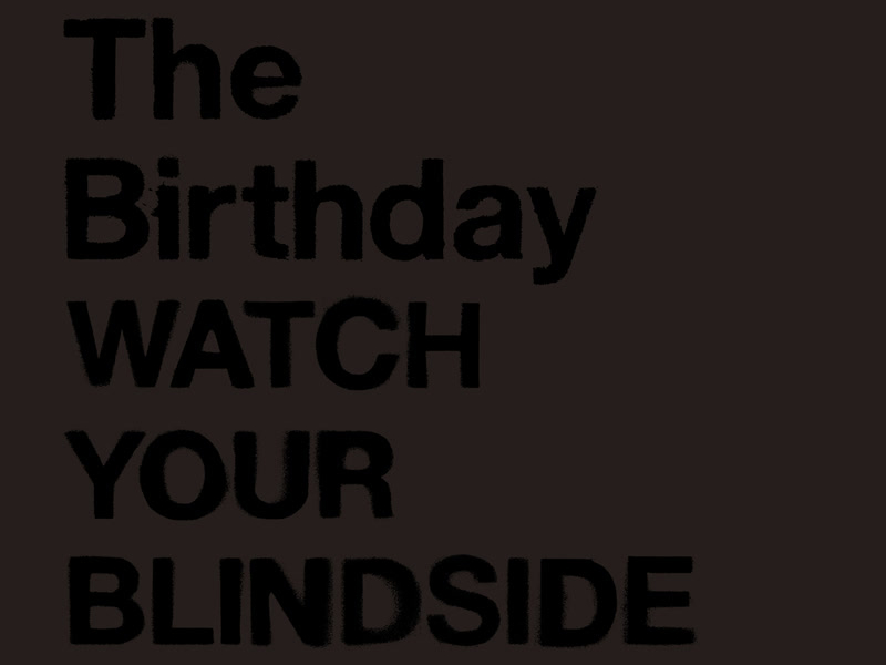 Watch Your Blindside