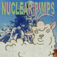 Nuclear Pimps (Single)