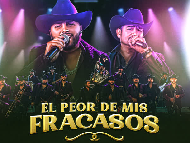 El Peor de Mis Fracasos (Single)
