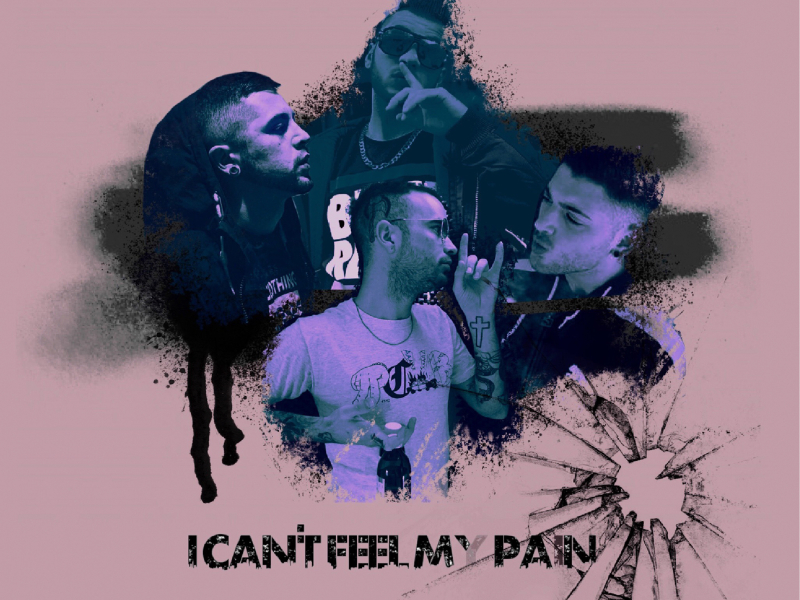 I Can't Feel My Pain (Single)