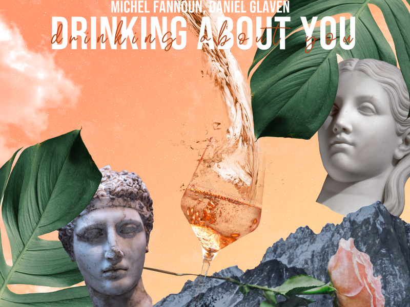Drinking About You (Single)