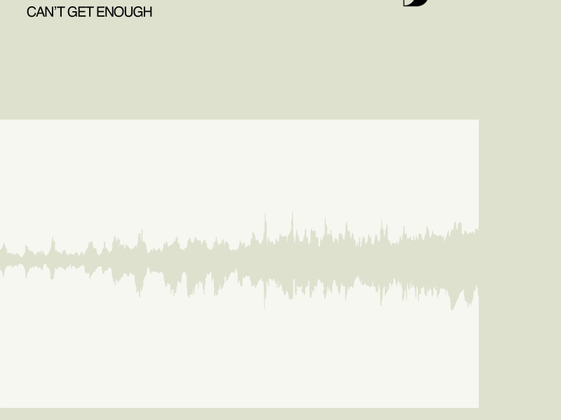 Can't Get Enough (Radio Edit) (Single)