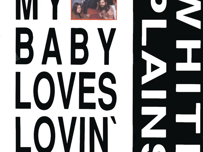 My Baby Loves Lovin'