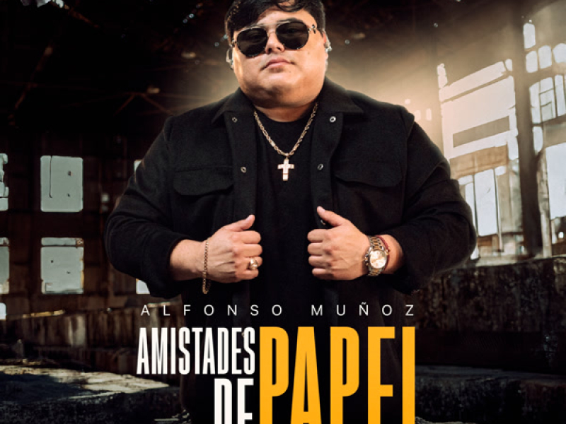 Amistades de Papel (Single)