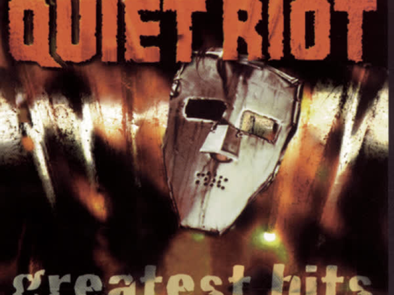 Quiet Riot - Greatest Hits