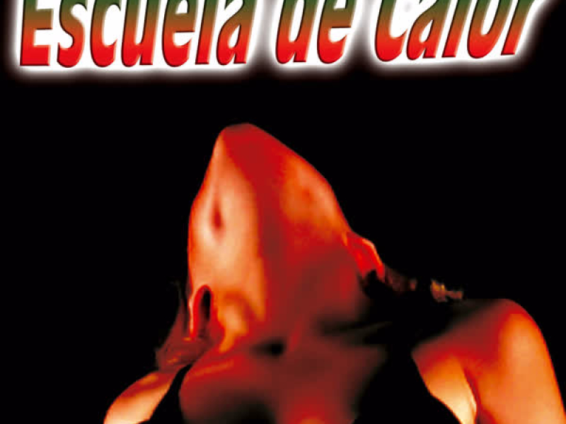 Escuela de Calor - Single