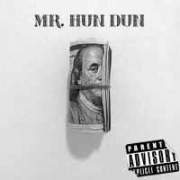 Mr Hun Dun (Single)
