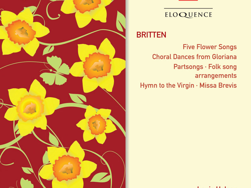 Britten: Partsongs; Hymn To The Virgin; Missa Brevis