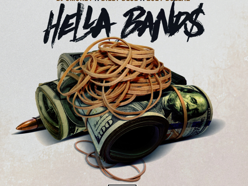 Hella Bands (feat. Billy Blue & Zoey Dollaz)