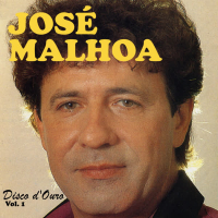 José Malhoa - Disco d'Ouro Vol. 1