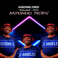Mpondo Ndini (Reloaded 2022) (Single)