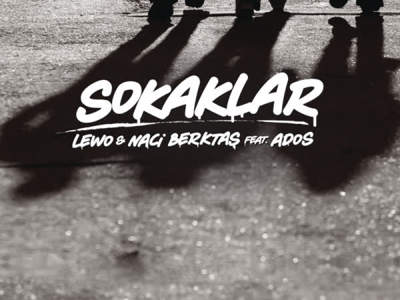 Sokaklar (Single)
