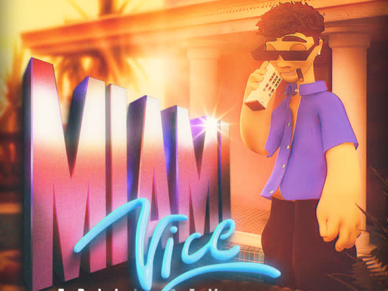 MIAMI VICE (Single)