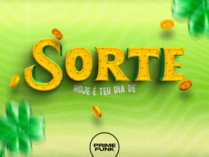 Hoje É Teu Dia de Sorte (Single)