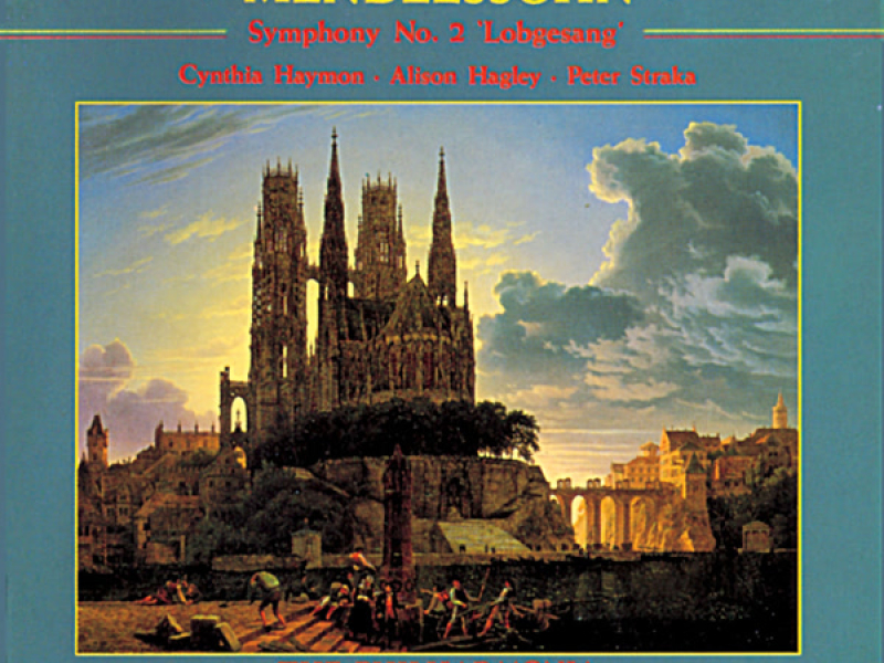 Mendelssohn: Symphony No. 2, Op. 52 