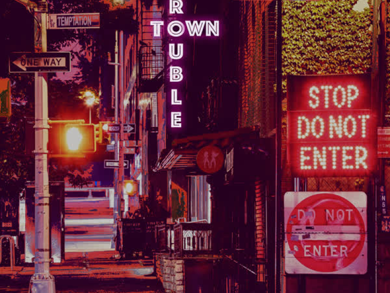 Trouble Town (Single)
