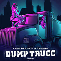 DUMP TRUCC (Single)