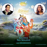Radha Na Maane (Single)