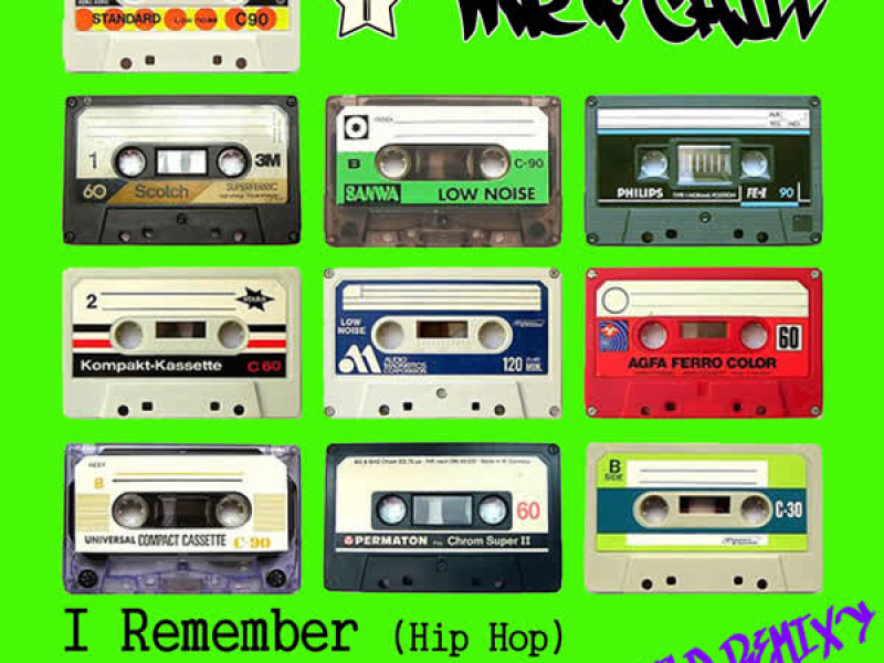 I Remember (Hip Hop) (Single)