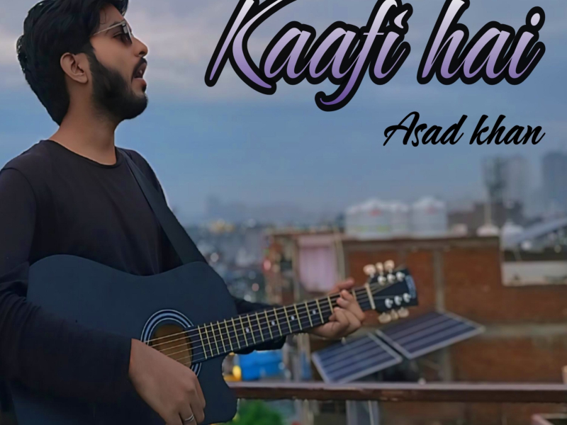 Kaafi hai (Single)