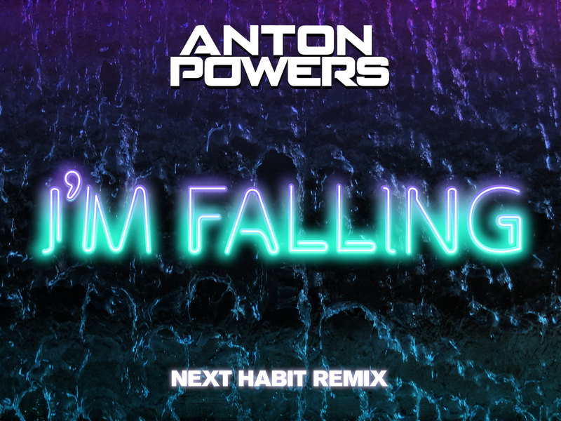 I’m Falling (Next Habit Edit) (Single)