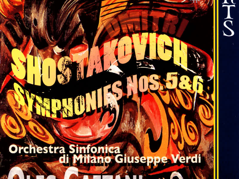 Shostakovich: Symphonies No. 5, Op. 47 & No. 6, Op. 54