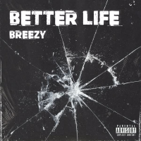 BETTER LIFE (Single)