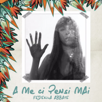 A me ci pensi mai (Single)