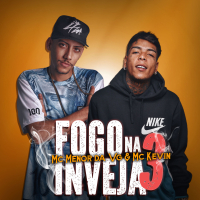 Fogo Na Inveja 3 (Single)