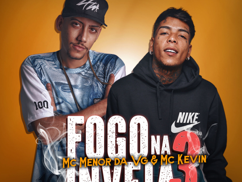 Fogo Na Inveja 3 (Single)