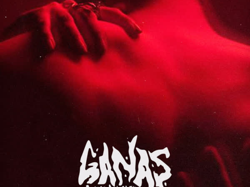 Ganas (Single)