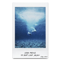 TO YOUR LOVE AGAIN (Single)