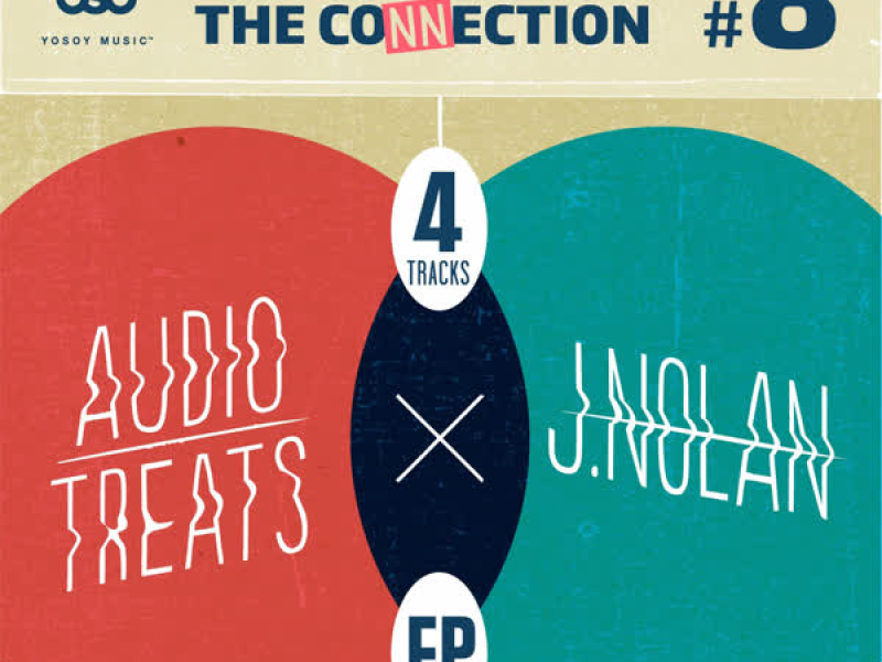 Yosoy Records Presents the Connection, No. 8